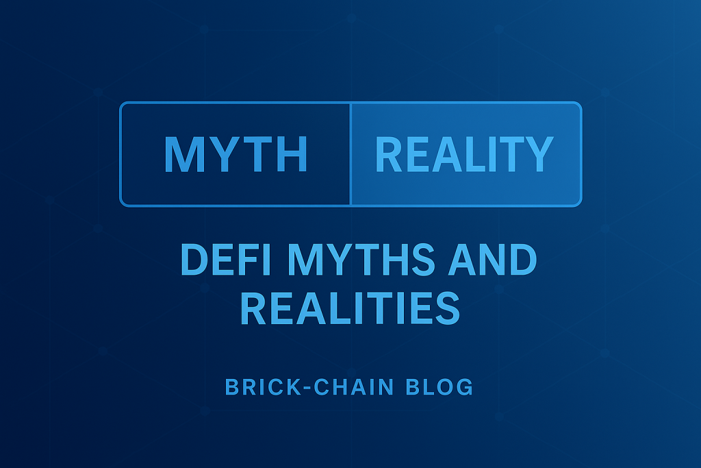 A minimalist blue gradient with a split “Myth” vs “Reality” panel over a subtle blockchain grid, symbolizing DeFi misconceptions being examined.